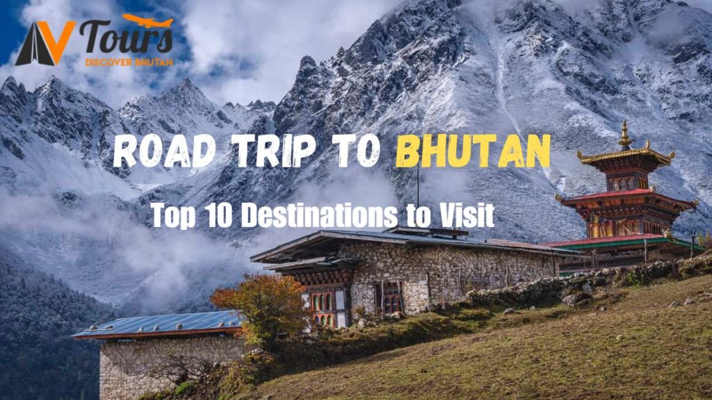 Road Trip to Bhutan