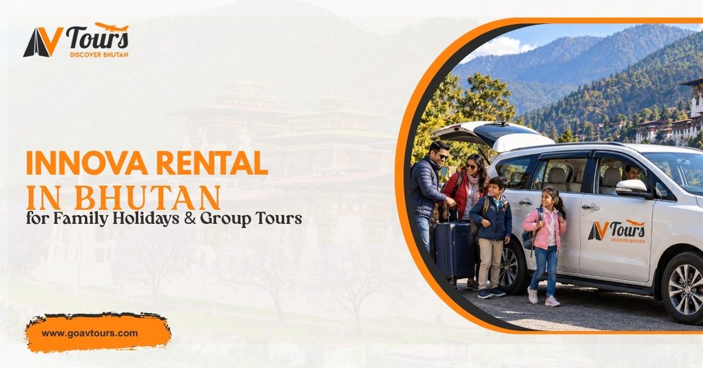 Innova Rental in Bhutan for Family Holidays and Group Tours